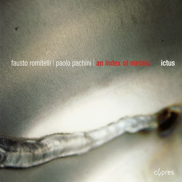 Romitelli: An Index of Metals - Fausto Romitelli