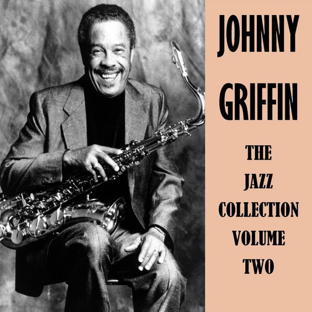 The Jazz Collection Vol. 2 - Johnny Griffin