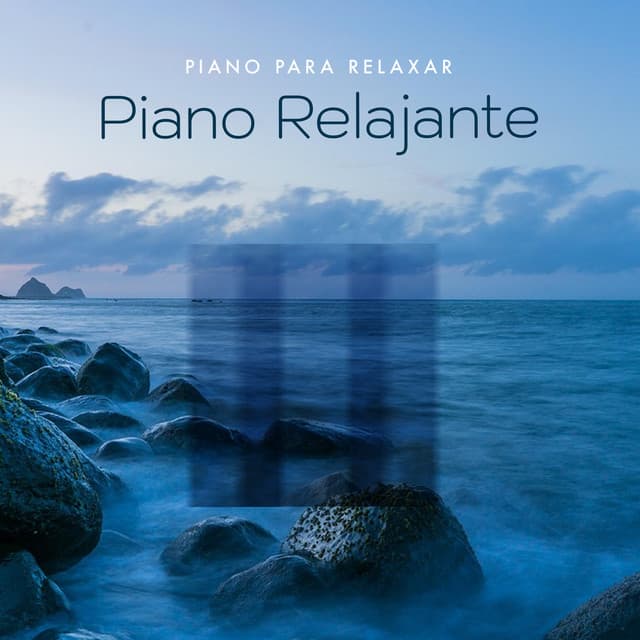 Piano Relajante - Piano para Relaxar