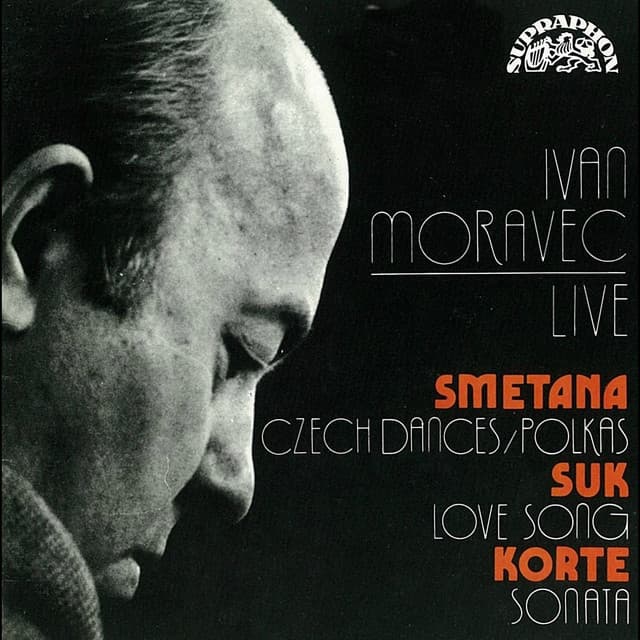 Ivan Moravec Live: Smetana, Suk, Korte - Ivan Moravec