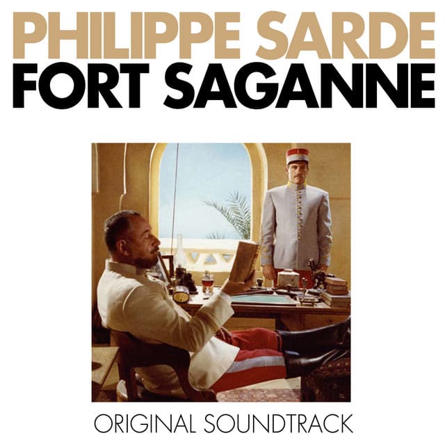 Fort Saganne - Philippe Sarde