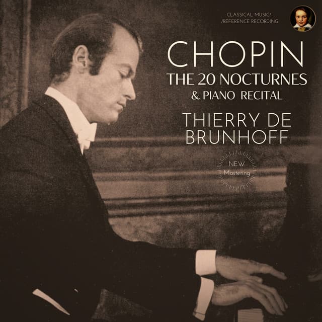 Chopin: The 20 Nocturnes & Piano Recital by Thierry de Brunhoff - Frédéric Chopin