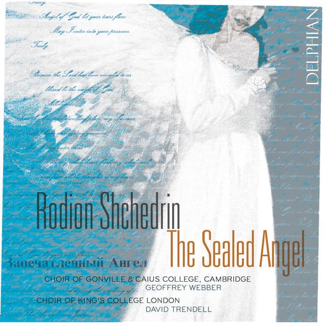 Rodion Shchedrin: The Sealed Angel - Rodion Shchedrin
