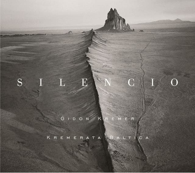Silencio - Gidon Kremer
