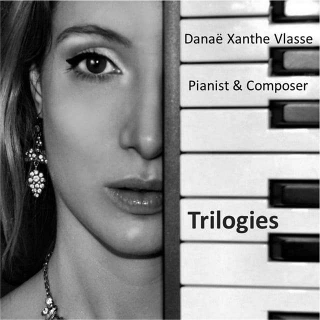 Trilogies - Danaë Xanthe Vlasse