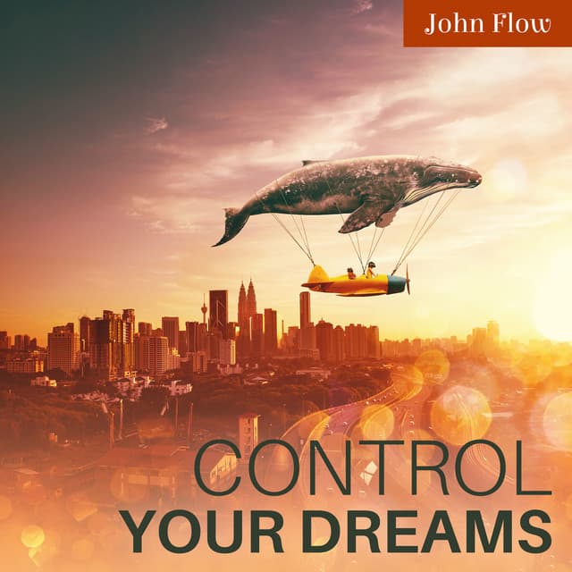 Control Your Dreams: Violin Deep Sleep Music for Lucid Dreaming, Quiet Night in a Dreamy Kaleidoscope, Deep Tones & Dream Sleep Hypnosis Music - John Flow