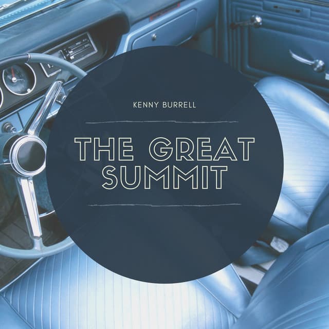 The Great Summit - Kenny Burrell