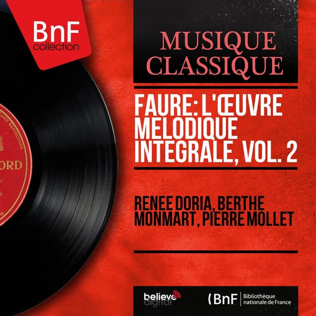 Fauré: L'œuvre mélodique intégrale, vol. 2 - Gabriel Fauré
