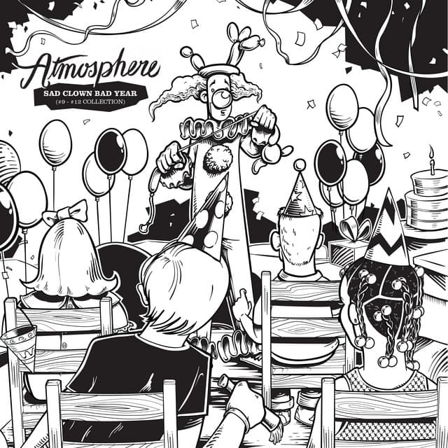 Sad Clown Bad Year - Atmosphere