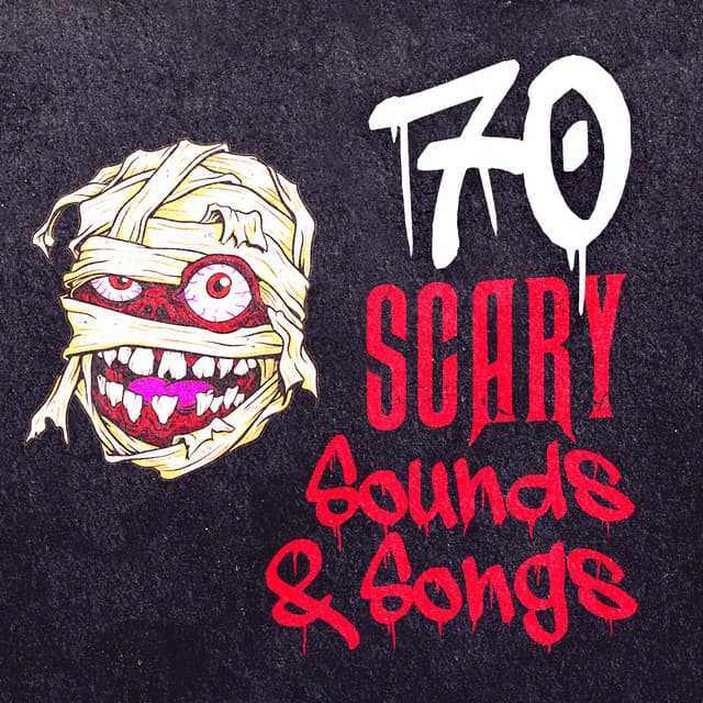 70 Scary Sounds & Songs - All Hallows' Eve