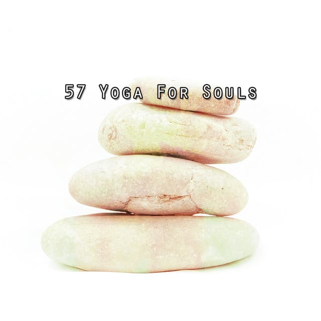 57 Yoga For Souls - Meditation Focus