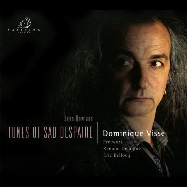 Dowland: Tunes of Sad Despaire - John Dowland