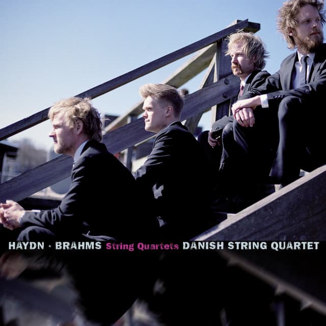 Haydn: String Quartet No. 63 in D Major, Hob. III / Brahms: String Quartet No. 2 in A Minor, Op. 51 No. 2 - Danish String Quartet
