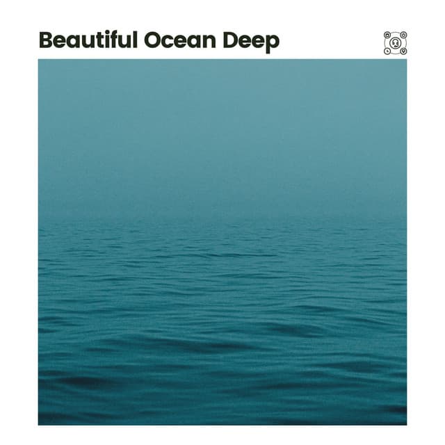 Beautiful Ocean Deep - Relaxing Ocean Sounds