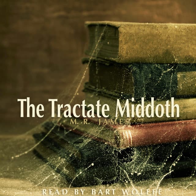 The Tractate Middoth By M. R. James - Bart Wolffe