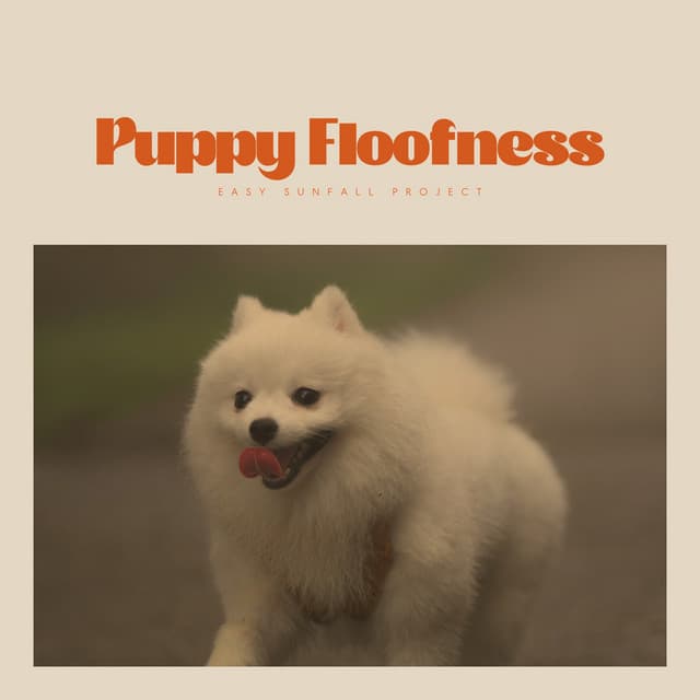 Puppy Floofness - Floof