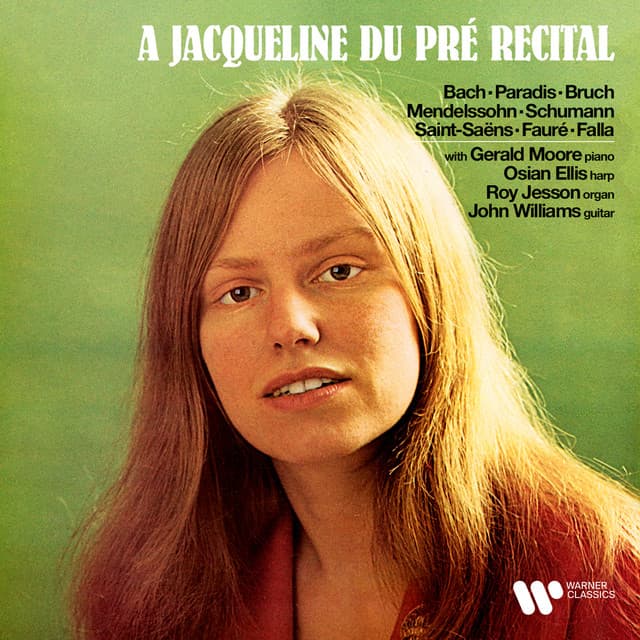 A Jacqueline du Pré Recital - Jacqueline du Pré