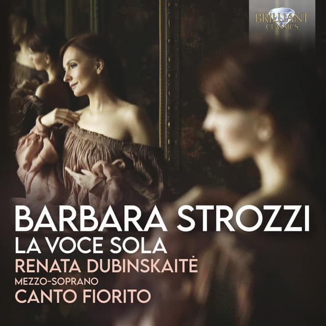 Strozzi: La voce sola - Barbara Strozzi