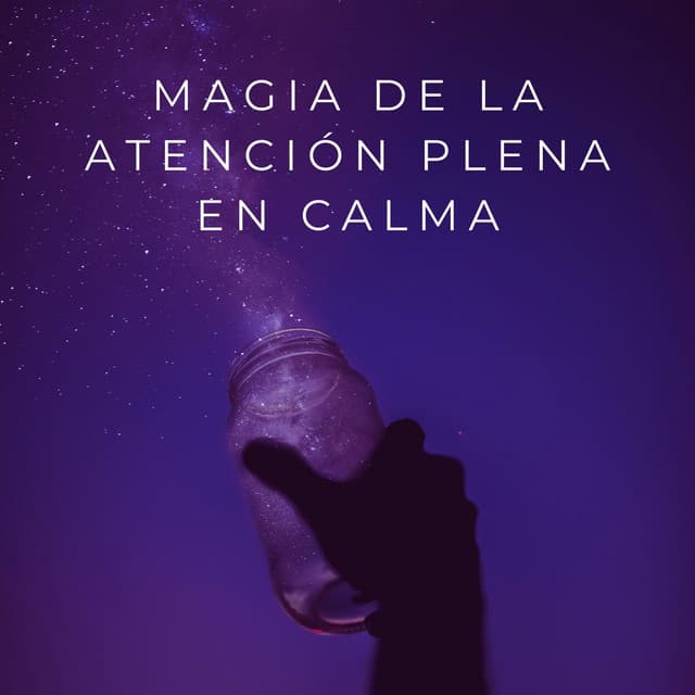 Magia De La Atención Plena En Calma: Potenciando La Concentración - Música Alegre para Cafeterías