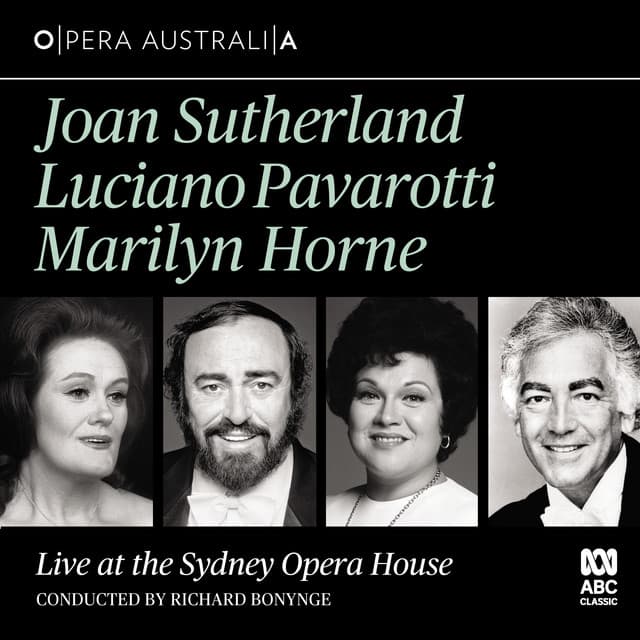 Live at the Sydney Opera House - Dame Joan Sutherland