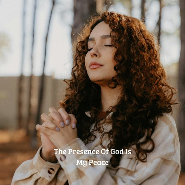 The Presence Of God Is My Peace - Praise and Worship Orchestra