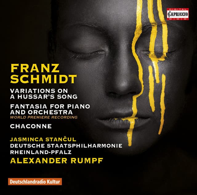 Schmidt: Variations on a Hussar's Song, Fantasia & Chaconne - Franz Schmidt