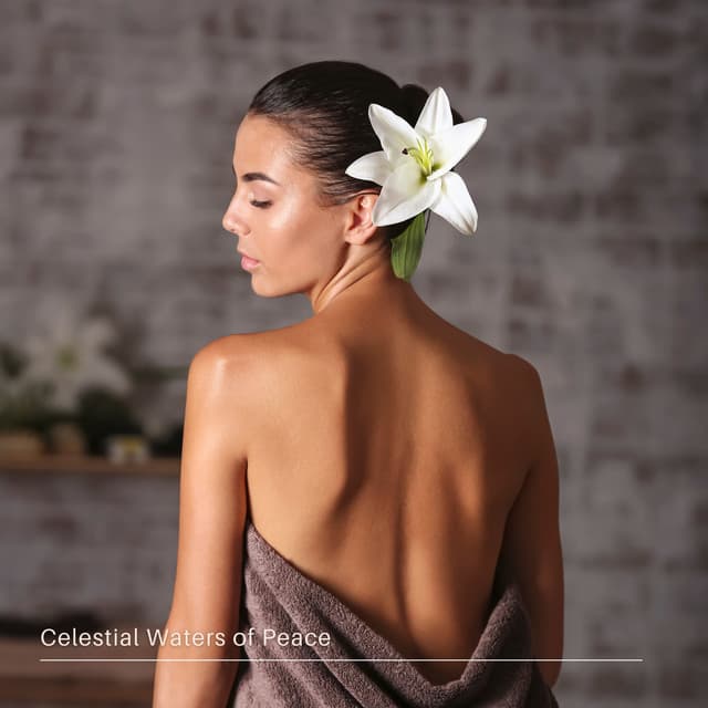 Celestial Waters of Peace - Spa Music Consort
