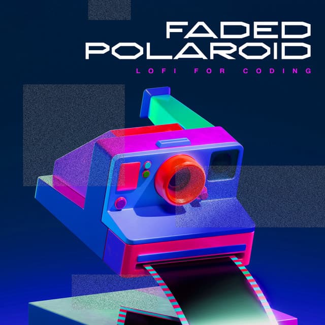 Faded Polaroid - Lofi for Coding