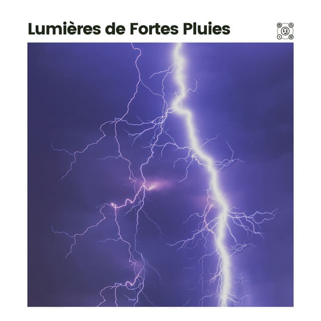Lumières De Fortes Pluies - Pluie et tonnerre