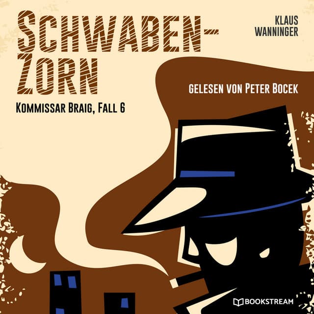 Schwaben-Zorn - Kommissar Braig