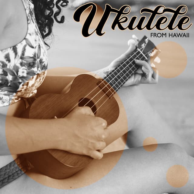 Ukulele from Hawaii: Big Island Chill Out Music and Relaxing Vibes - Mysterious World Music