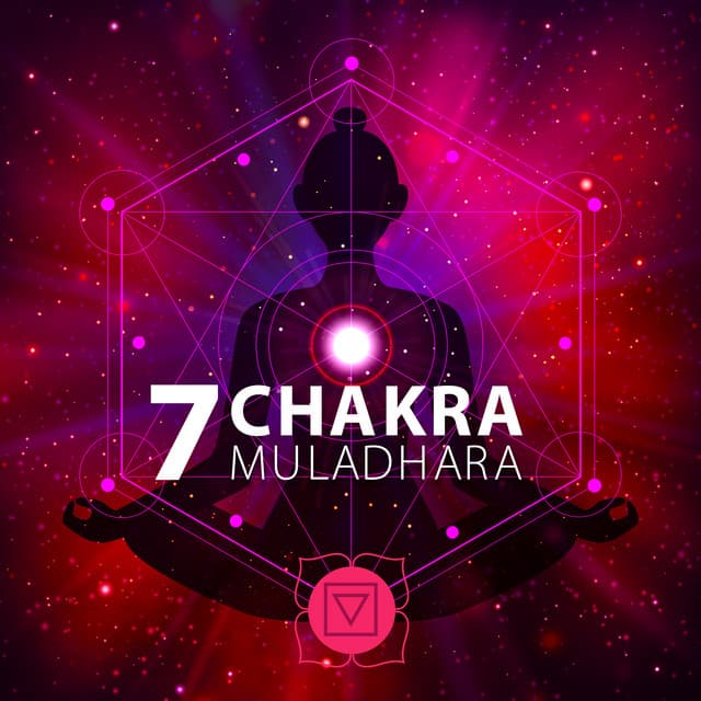 7 Chakra Muladhara: Musica per lo yoga, La guarigione e la meditazione - Chakra della guarigione