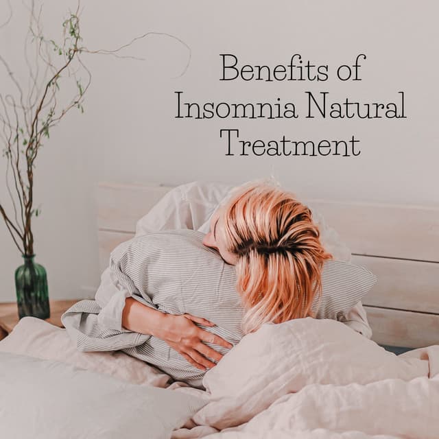 Benefits of Insomnia Natural Treatment - Hypnosis Music Collection