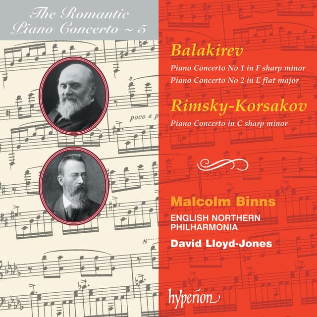 Balakirev & Rimsky-Korsakov: Piano Concertos - The Orchestra Of Opera North