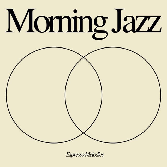 Espresso Melodies: Smooth Jazz Collection - Morning Jazz