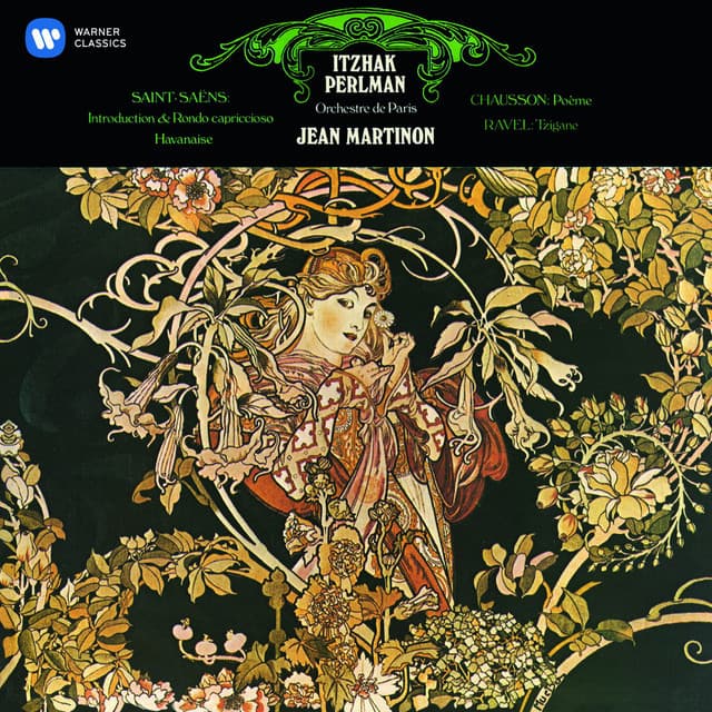 Perlman plays Saint-Saëns, Chausson & Ravel - Itzhak Perlman