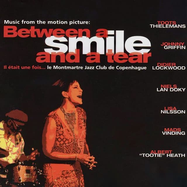 Between a Smile and a Tear - Niels Lan Doky