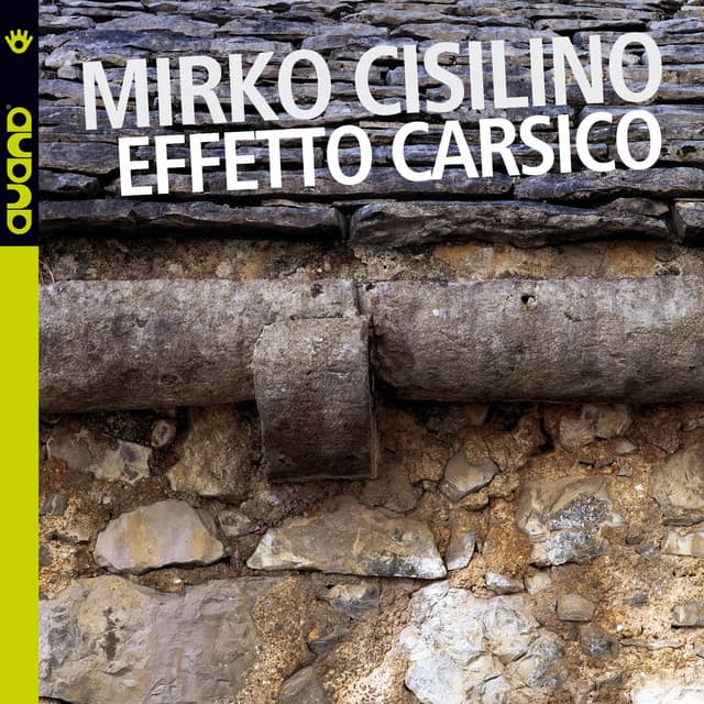 Effetto carsico - Mirko Cisilino
