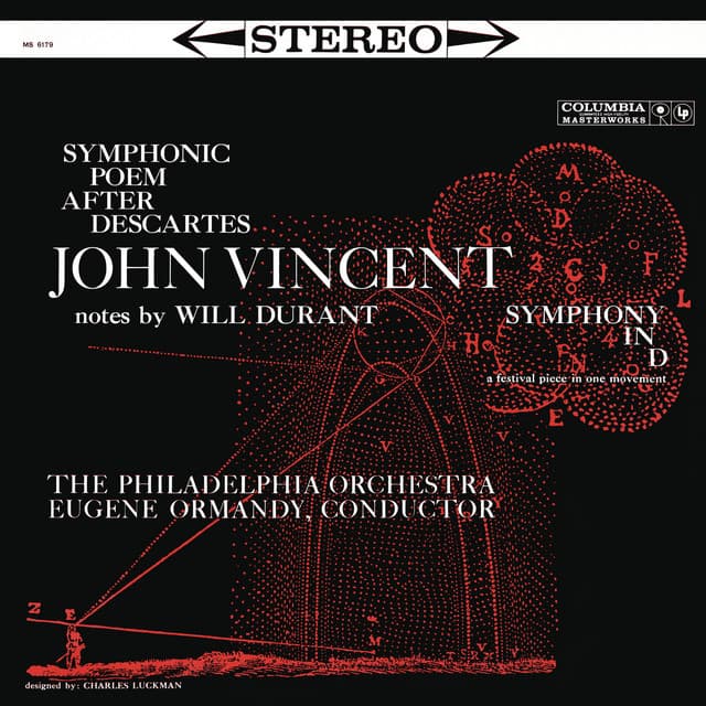 Vincent: Symphonic Poem after Descartes & Symphony in D - John Vincent