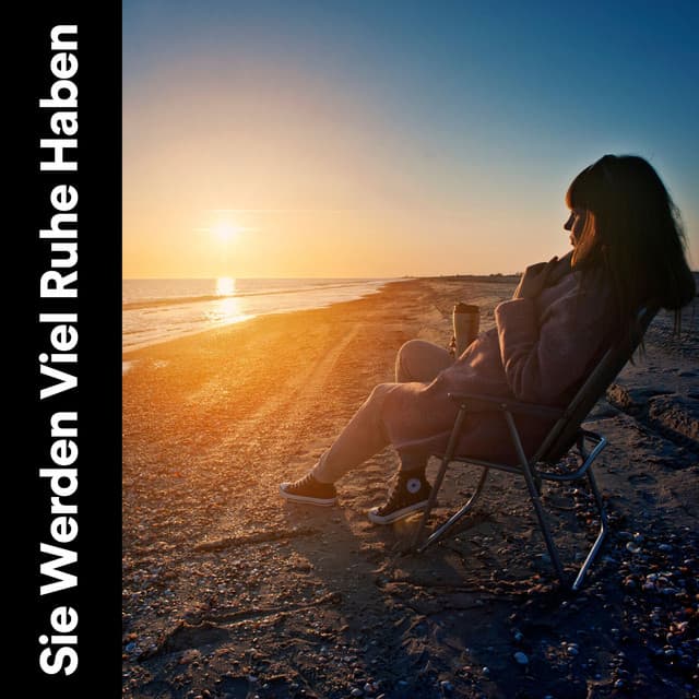 Sie Werden Viel Ruhe Haben - Entspannende Musik Spa