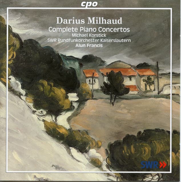 Milhaud: Complete Piano Concertos - Darius Milhaud