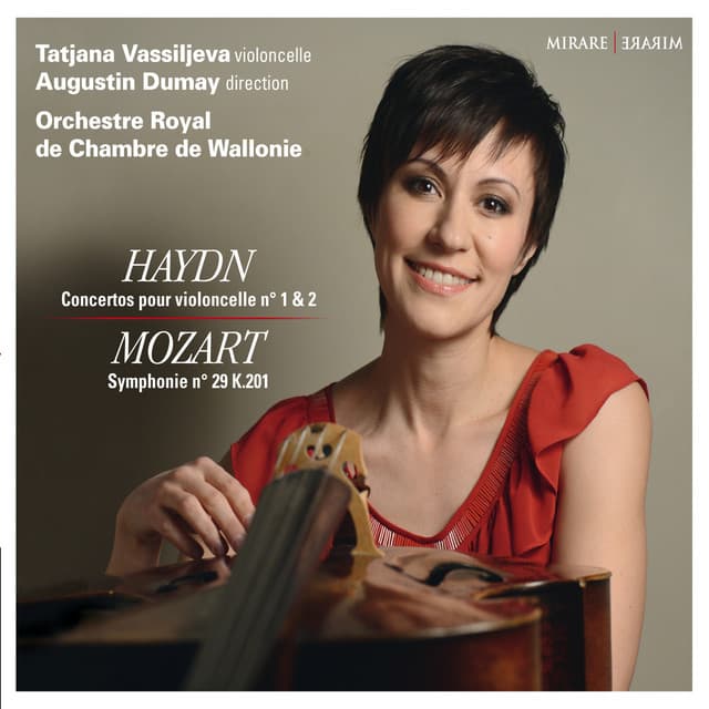 Haydn: Concertos pour violoncelle No. 1 & 2 - Mozart: Symphonie No. 29 K.201 - Tatjana Vassiljeva