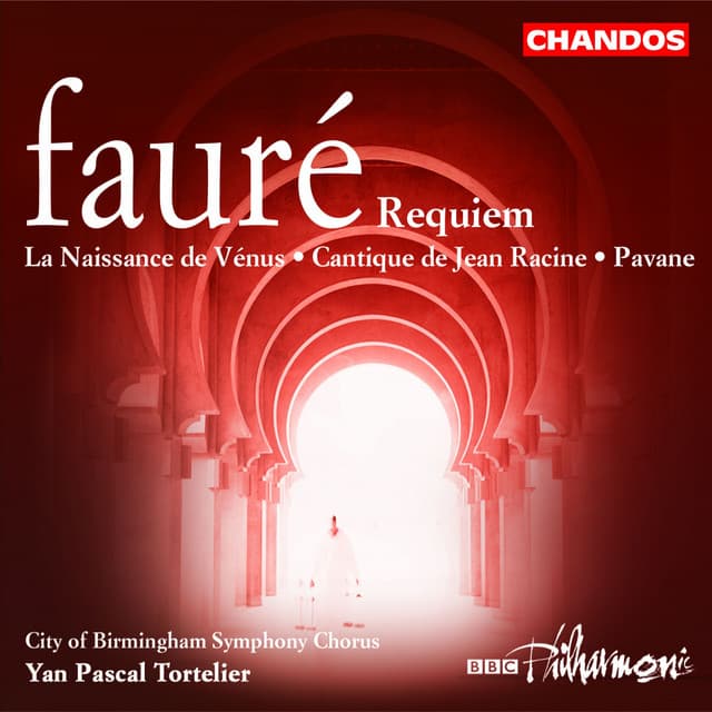 Fauré: Requiem & La Naissance de Vénus - Gabriel Fauré