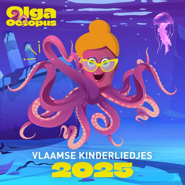 Vlaamse Kinderliedjes 2025 - Olga Octopus