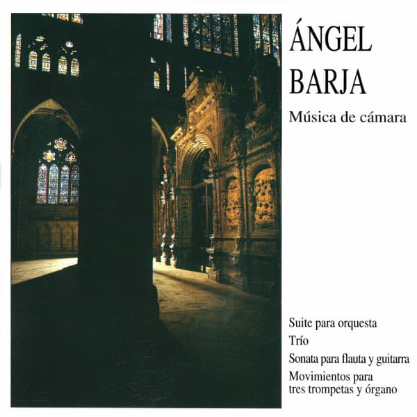 Ángel Barja: Música de cámara - Ángel Barja