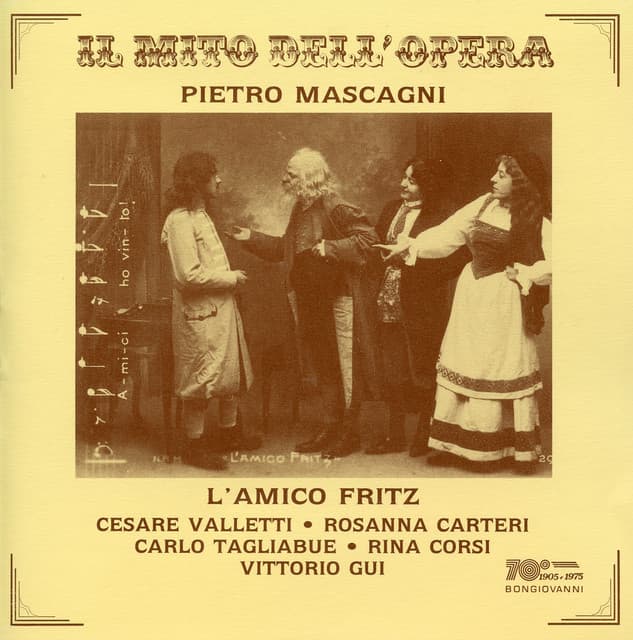 Mascagni: L'amico Fritz - Pietro Mascagni