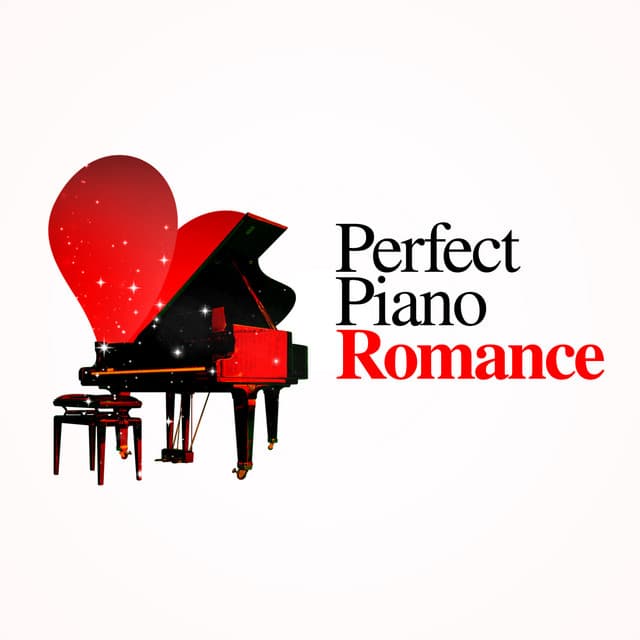 Perfect Piano Romance - Piano