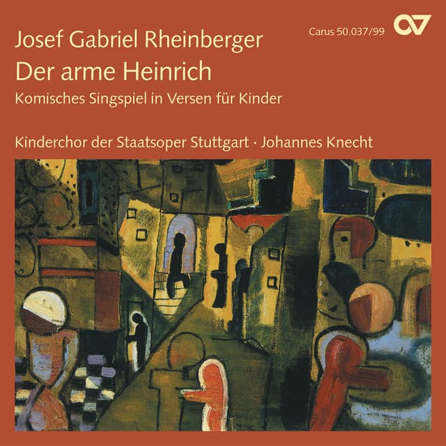 Rheinberger: Der arme Heinrich, Op. 37 - Josef Rheinberger
