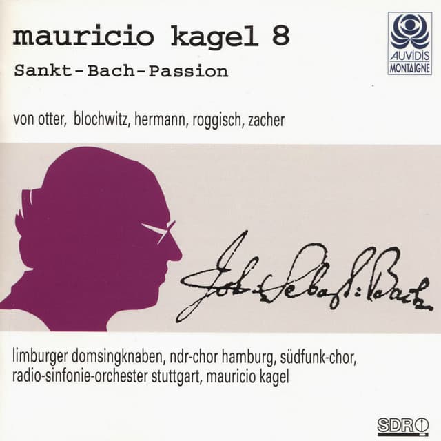 Kagel: Sankt-Bach-Passion - Mauricio Kagel
