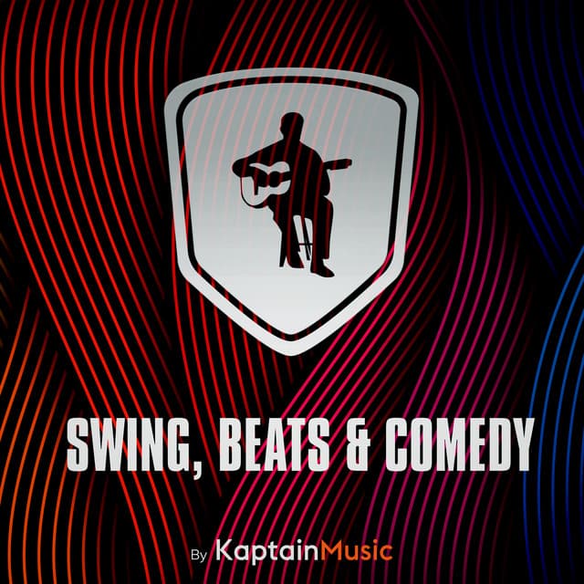 Swing, Beats & Comedy - Kaptain